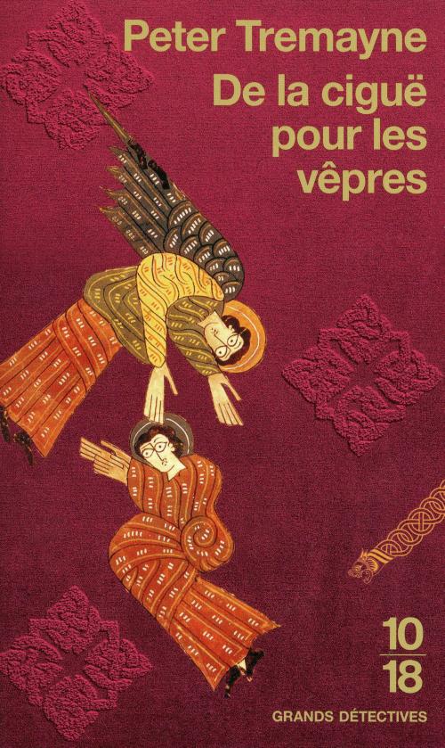 Cover of the book De la ciguë pour les vêpres by Peter TREMAYNE, Univers Poche