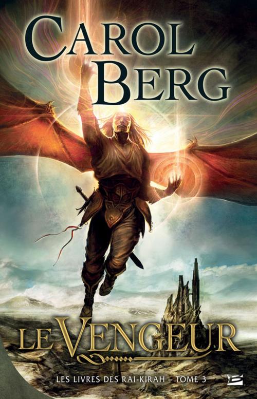 Cover of the book Le Vengeur by Carol Berg, Bragelonne