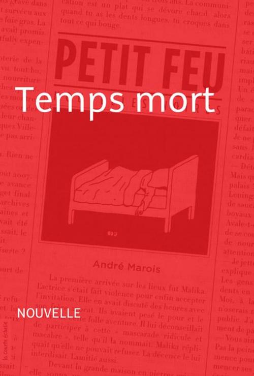 Cover of the book Temps mort by André Marois, La courte échelle