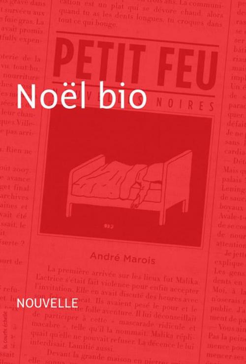 Cover of the book Noël bio by André Marois, La courte échelle