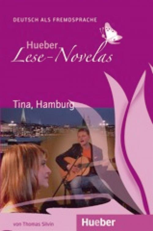 Cover of the book Tina, Hamburg by Thomas Silvin, Hueber Verlag