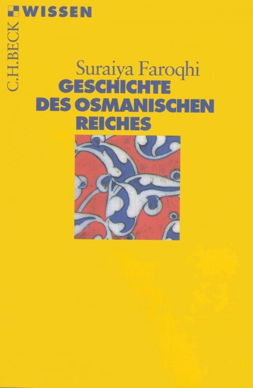 Cover of the book Geschichte des Osmanischen Reiches by Suraiya Faroqhi, C.H.Beck