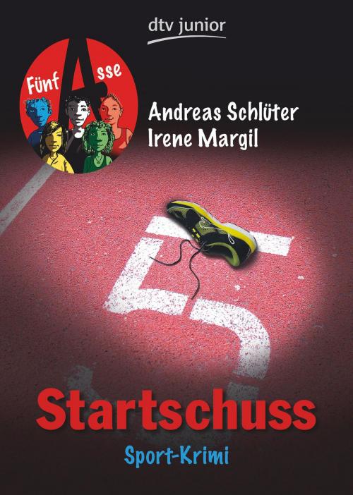 Cover of the book Startschuss Fünf Asse by Andreas Schlüter, Irene Margil, dtv
