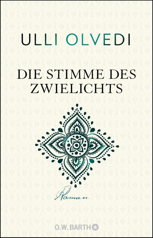 Cover of the book Die Stimme des Zwielichts by Ulli Olvedi, Knaur eBook