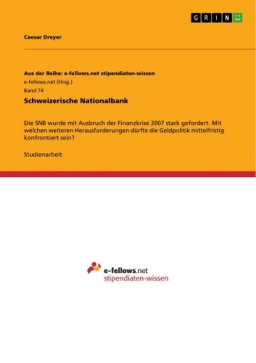 Cover of the book Schweizerische Nationalbank by Caesar Dreyer, GRIN Verlag
