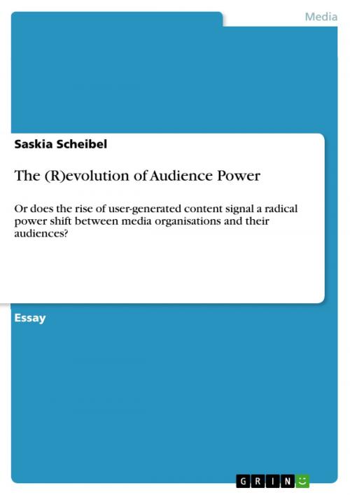 Cover of the book The (R)evolution of Audience Power by Saskia Scheibel, GRIN Verlag