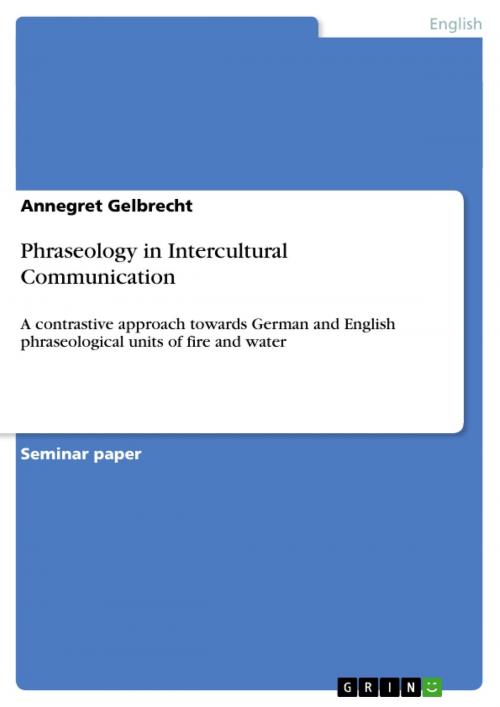 Cover of the book Phraseology in Intercultural Communication by Annegret Gelbrecht, GRIN Publishing