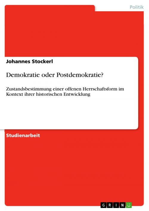 Cover of the book Demokratie oder Postdemokratie? by Johannes Stockerl, GRIN Verlag