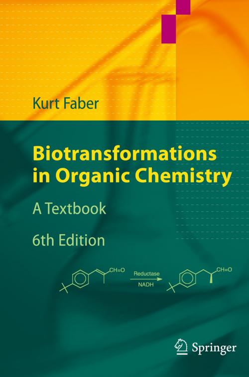 Cover of the book Biotransformations in Organic Chemistry by Kurt Faber, Springer Berlin Heidelberg