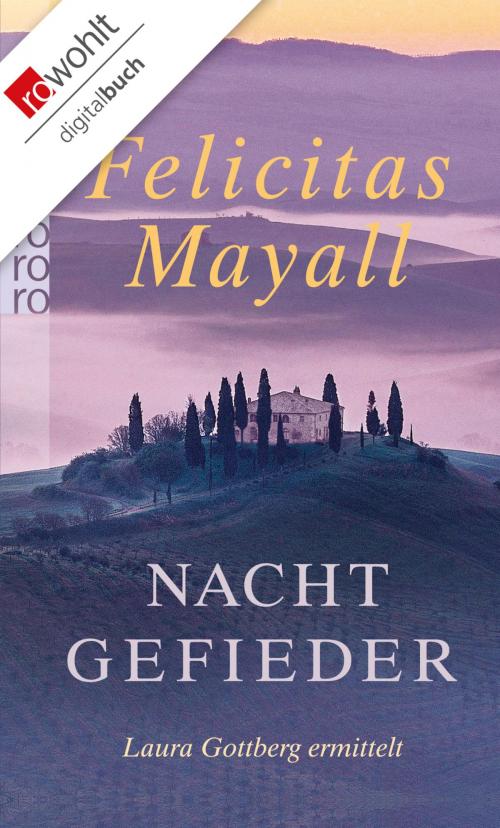 Cover of the book Nachtgefieder by Felicitas Mayall, Rowohlt E-Book