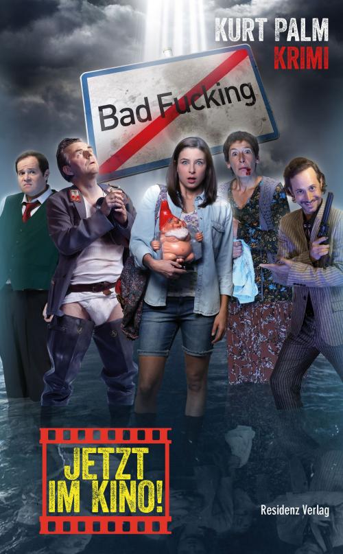 Cover of the book Bad Fucking by Kurt Palm, Residenz Verlag
