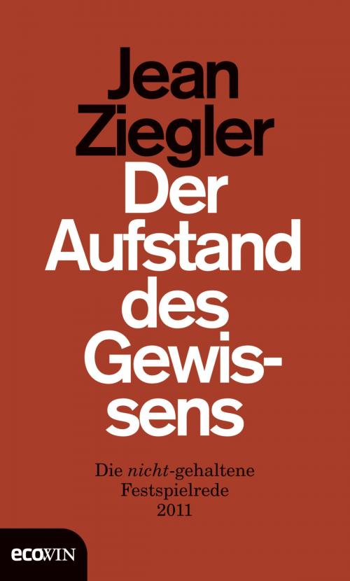 Cover of the book Der Aufstand des Gewissens by Jean Ziegler, Ecowin