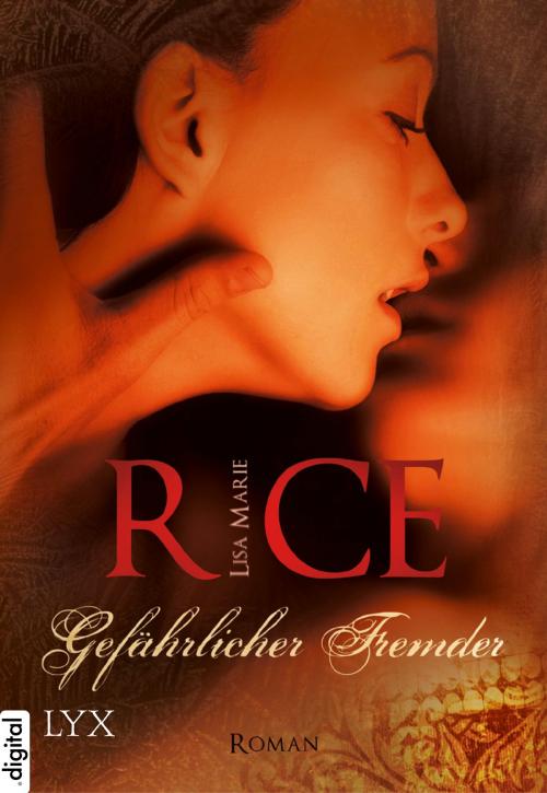 Cover of the book Gefährlicher Fremder by Lisa Marie Rice, LYX.digital