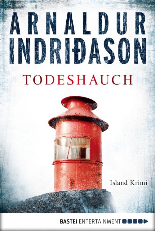 Cover of the book Todeshauch by Arnaldur Indriðason, Bastei Entertainment