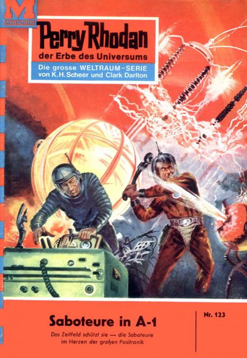 Cover of the book Perry Rhodan 123: Saboteure in A-1 by Kurt Brand, Perry Rhodan digital