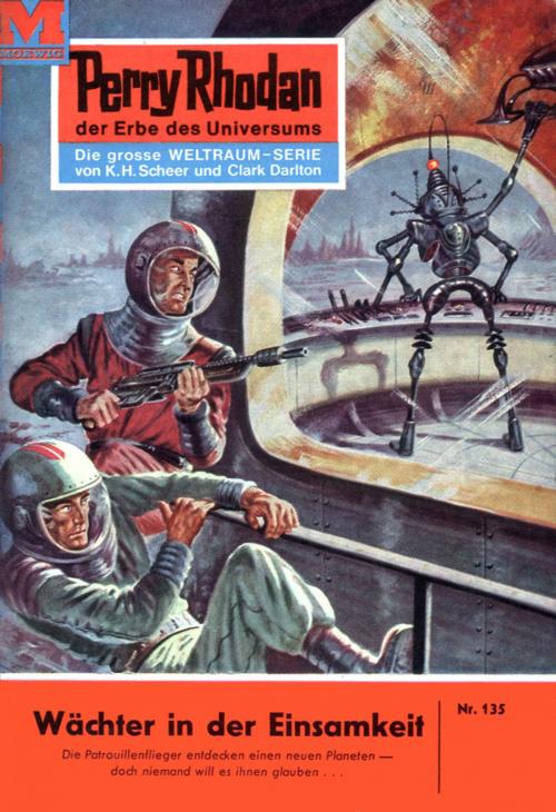 Cover of the book Perry Rhodan 135: Wächter in der Einsamkeit by Clark Darlton, Perry Rhodan digital