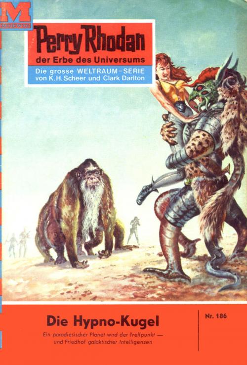 Cover of the book Perry Rhodan 186: Die Hypno-Kugel by Kurt Brand, Perry Rhodan digital