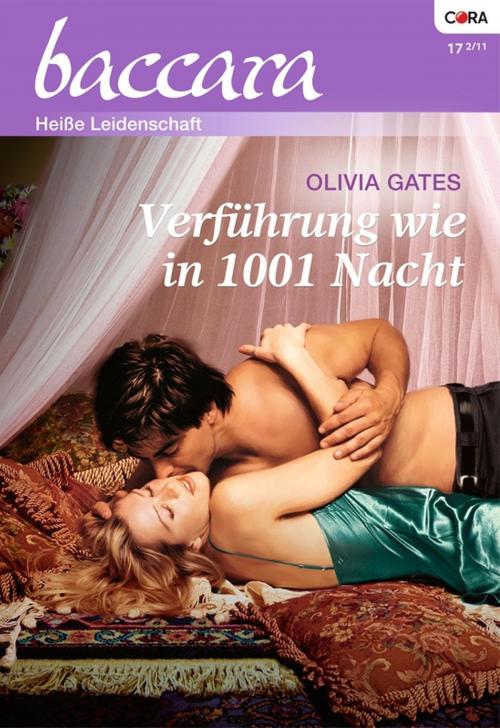Cover of the book Verführung wie in 1001 Nacht by Olivia Gates, CORA Verlag