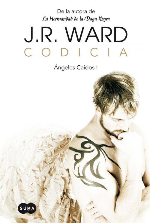 Cover of the book Codicia (Ángeles caídos 1) by J.R. Ward, Penguin Random House Grupo Editorial España