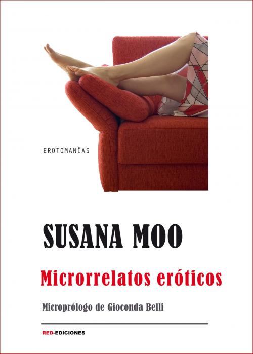 Cover of the book Microrrelatos eróticos by Susana Moo, Gioconda Belli, Pensódromo 21