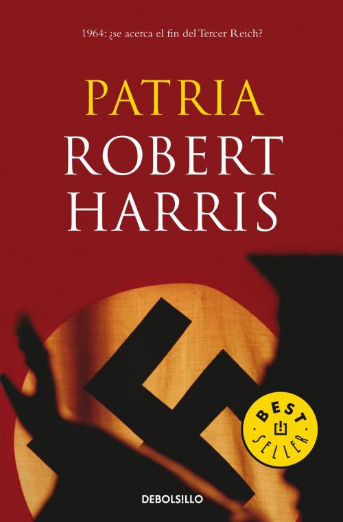 Cover of the book Patria by Robert Harris, Penguin Random House Grupo Editorial España