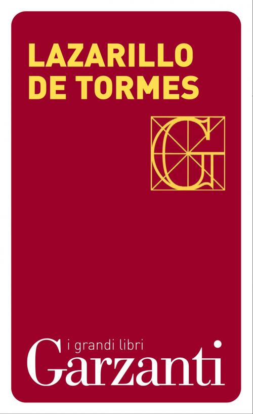 Cover of the book Lazarillo de Tormes by Anonimo, Garzanti classici