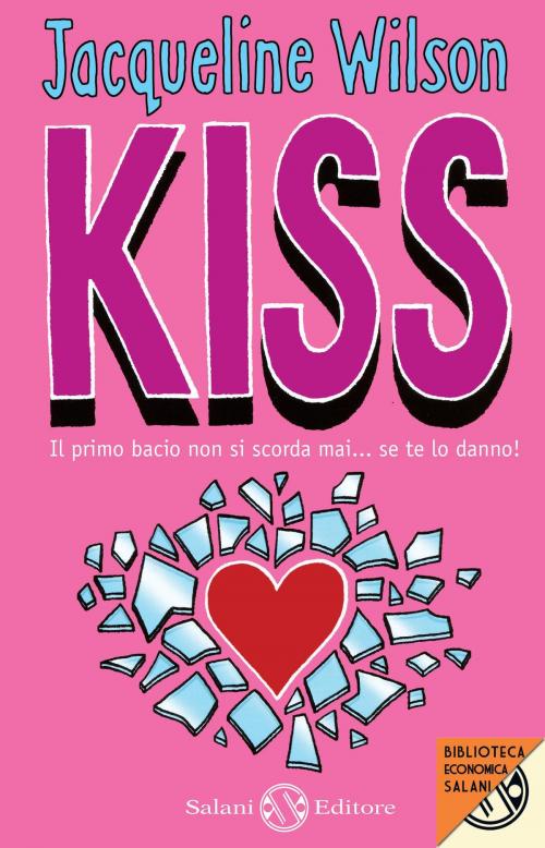 Cover of the book Kiss by Jacqueline Wilson, Salani Editore