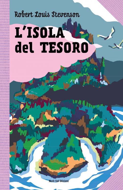 Cover of the book L'isola del tesoro by Robert Louis Stevenson, Nord-Sud Edizioni