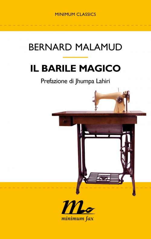 Cover of the book Il barile magico by Bernard Malamud, minimum fax