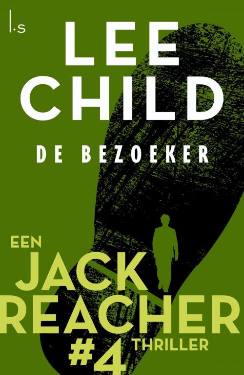 Cover of the book De bezoeker by Lee Child, Luitingh-Sijthoff B.V., Uitgeverij