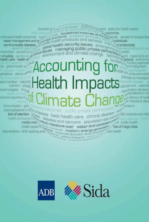 Cover of the book Accounting for Health Impacts of Climate Change by Asian Development Bank, Asian Development Bank