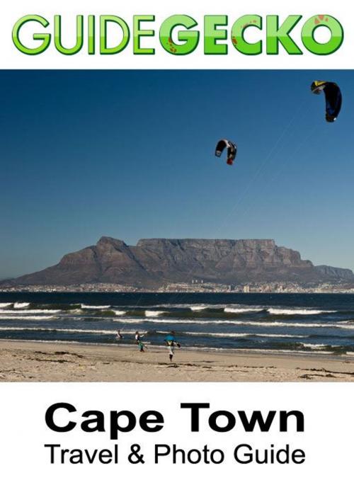 Cover of the book Cape Town Travel & Photo Guide by Charel Schreuder, GuideGecko
