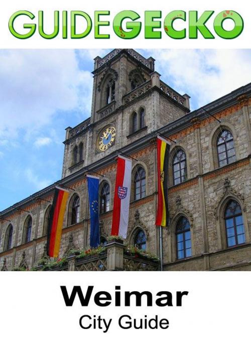 Cover of the book Weimar City Guide by Ana Dinescu, GuideGecko