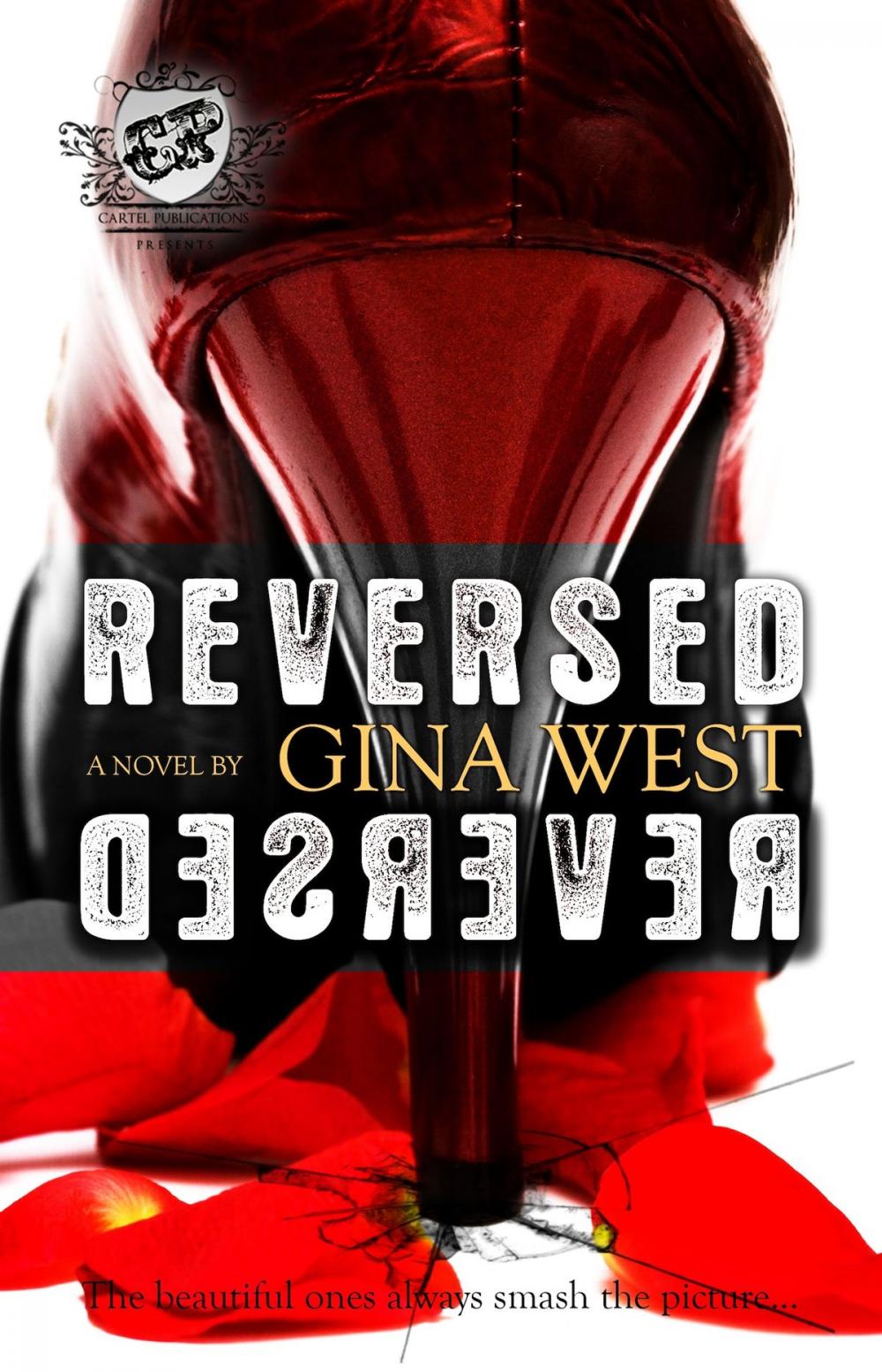 Big bigCover of Reversed (The Cartel Publications Presents)