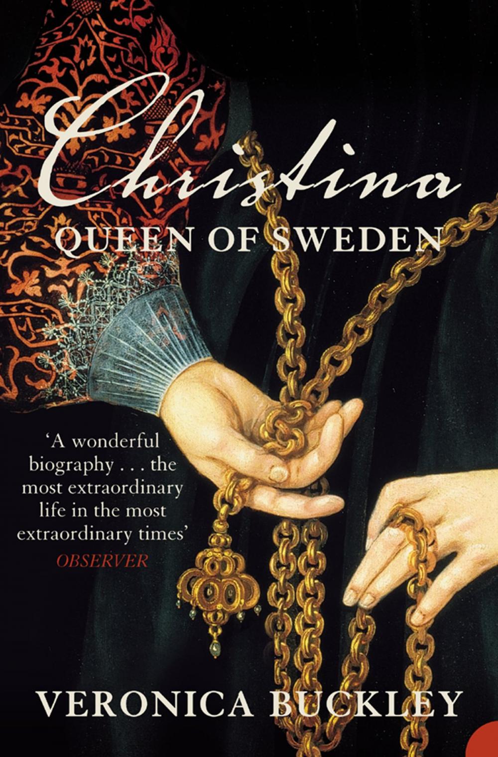 Big bigCover of Christina Queen of Sweden: The Restless Life of a European Eccentric