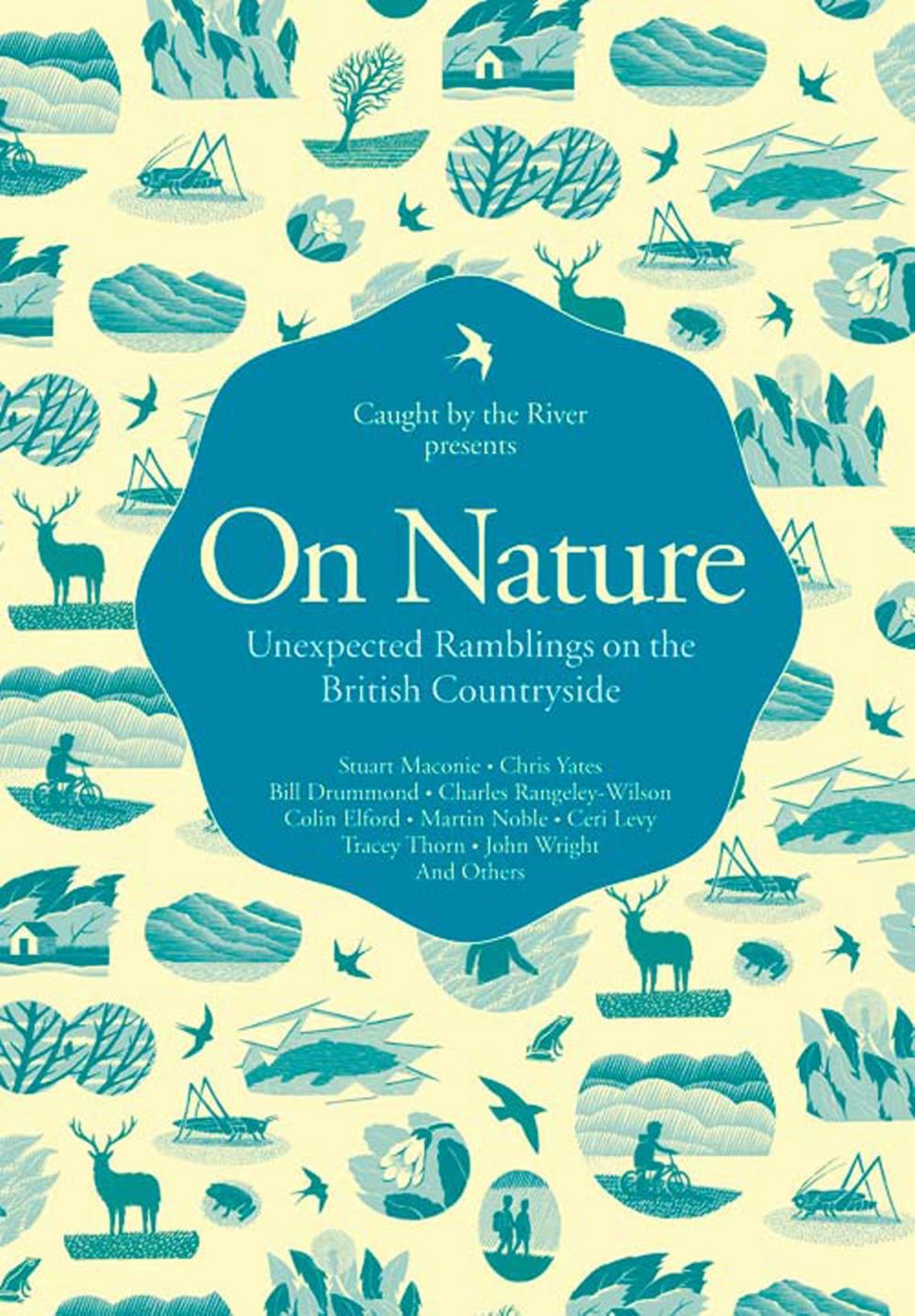 Big bigCover of On Nature: Unexpected Ramblings on the British Countryside