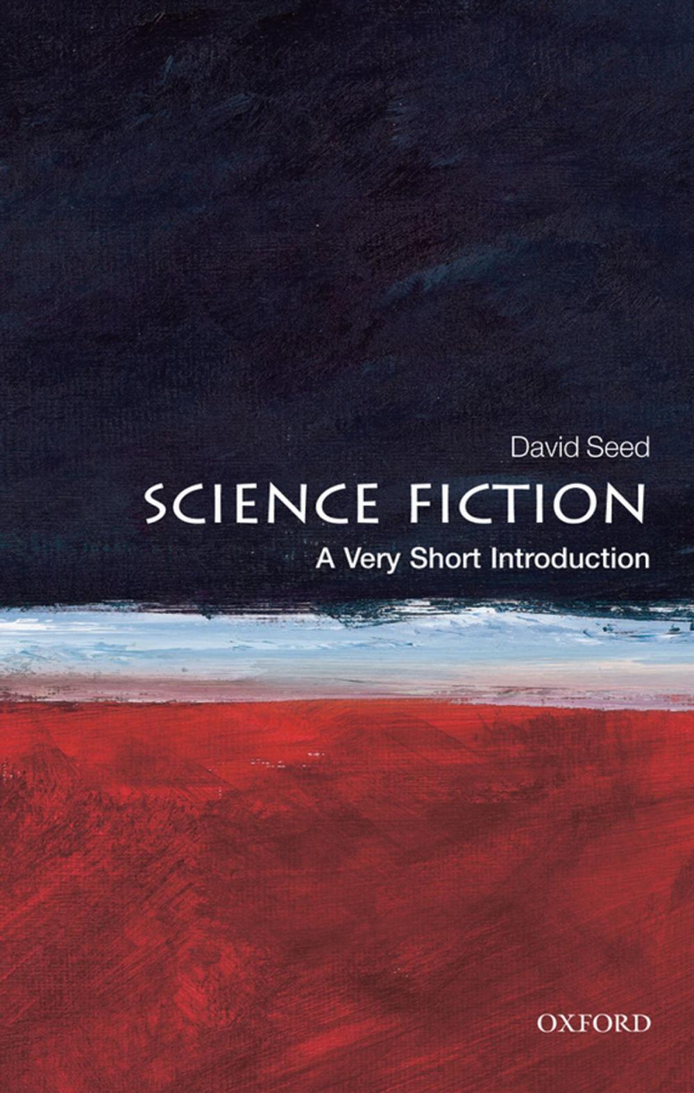 Big bigCover of Science Fiction: A Very Short Introduction