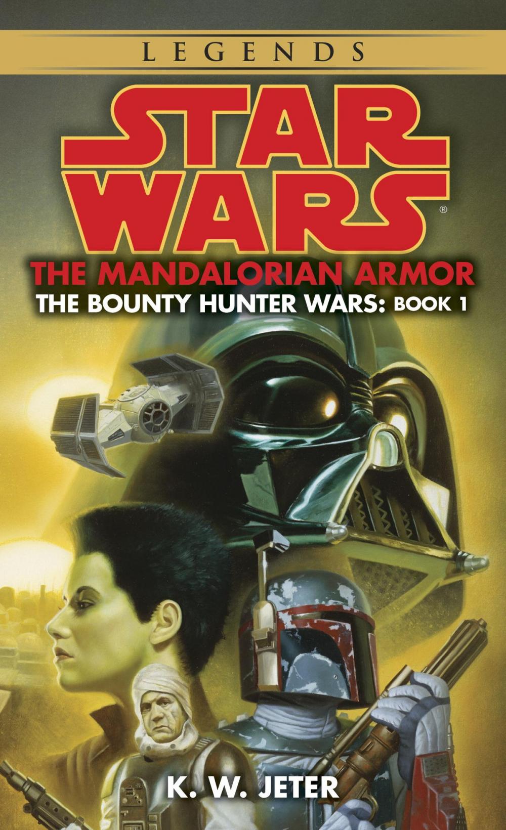 Big bigCover of The Mandalorian Armor: Star Wars Legends (The Bounty Hunter Wars)