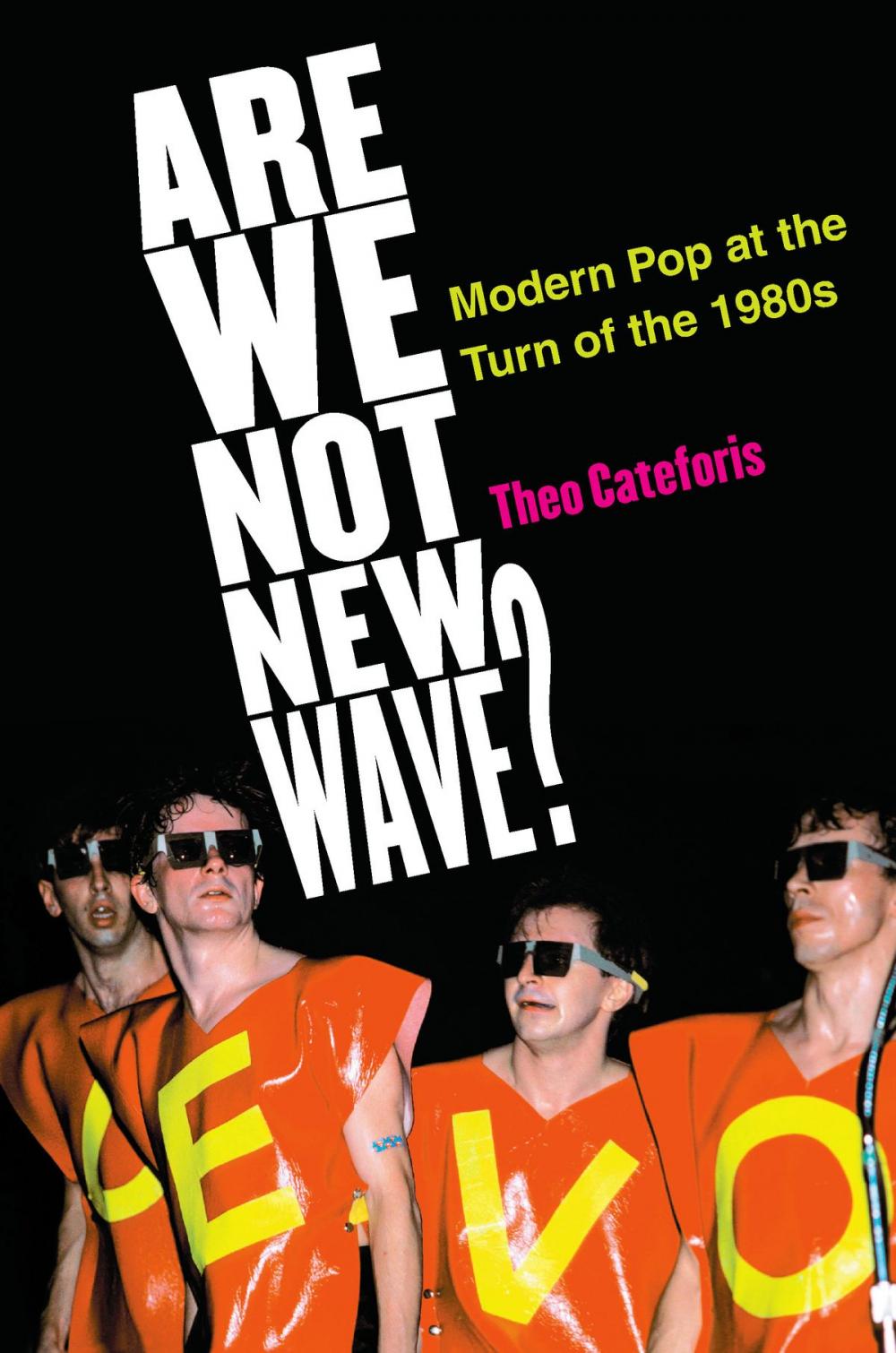 Big bigCover of Are We Not New Wave?
