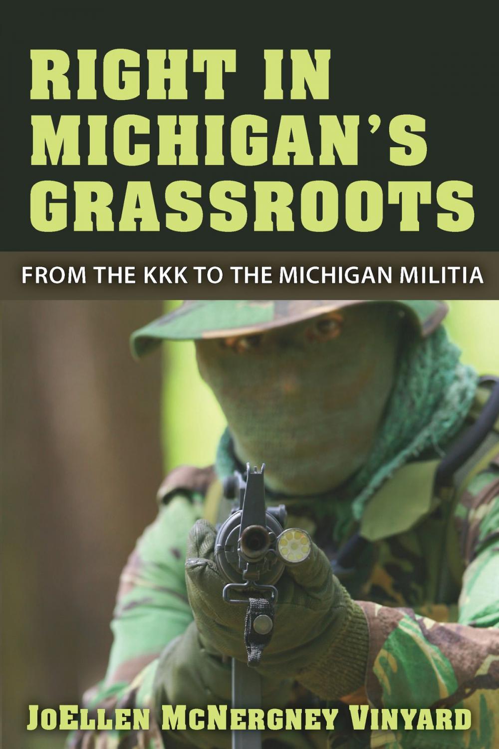 Big bigCover of Right in Michigan's Grassroots