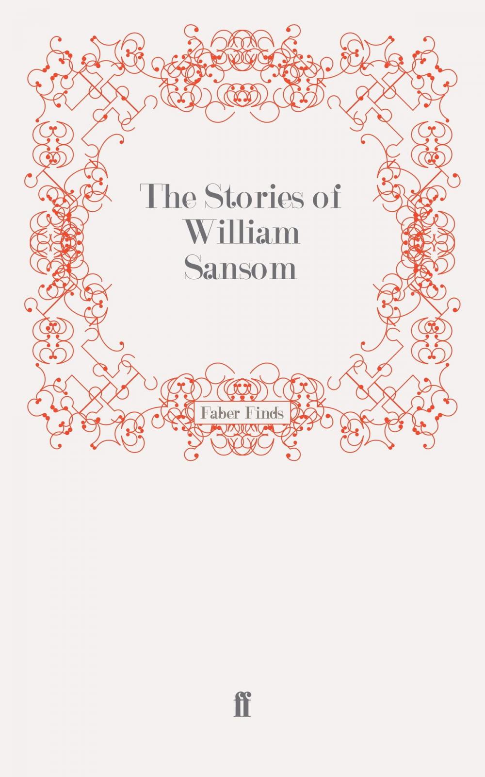 Big bigCover of The Stories of William Sansom