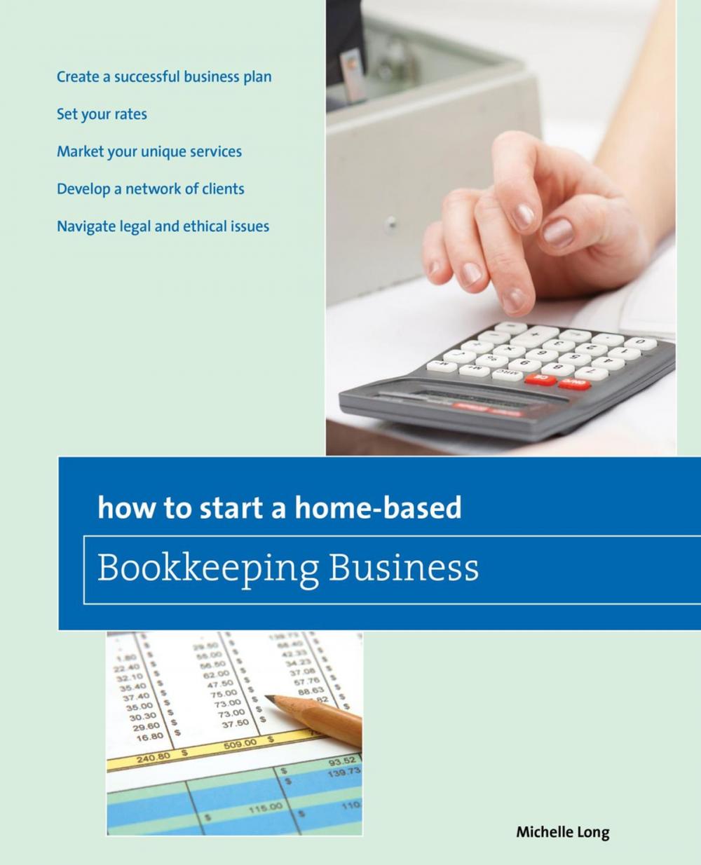 Big bigCover of How to Start a Home-based Bookkeeping Business