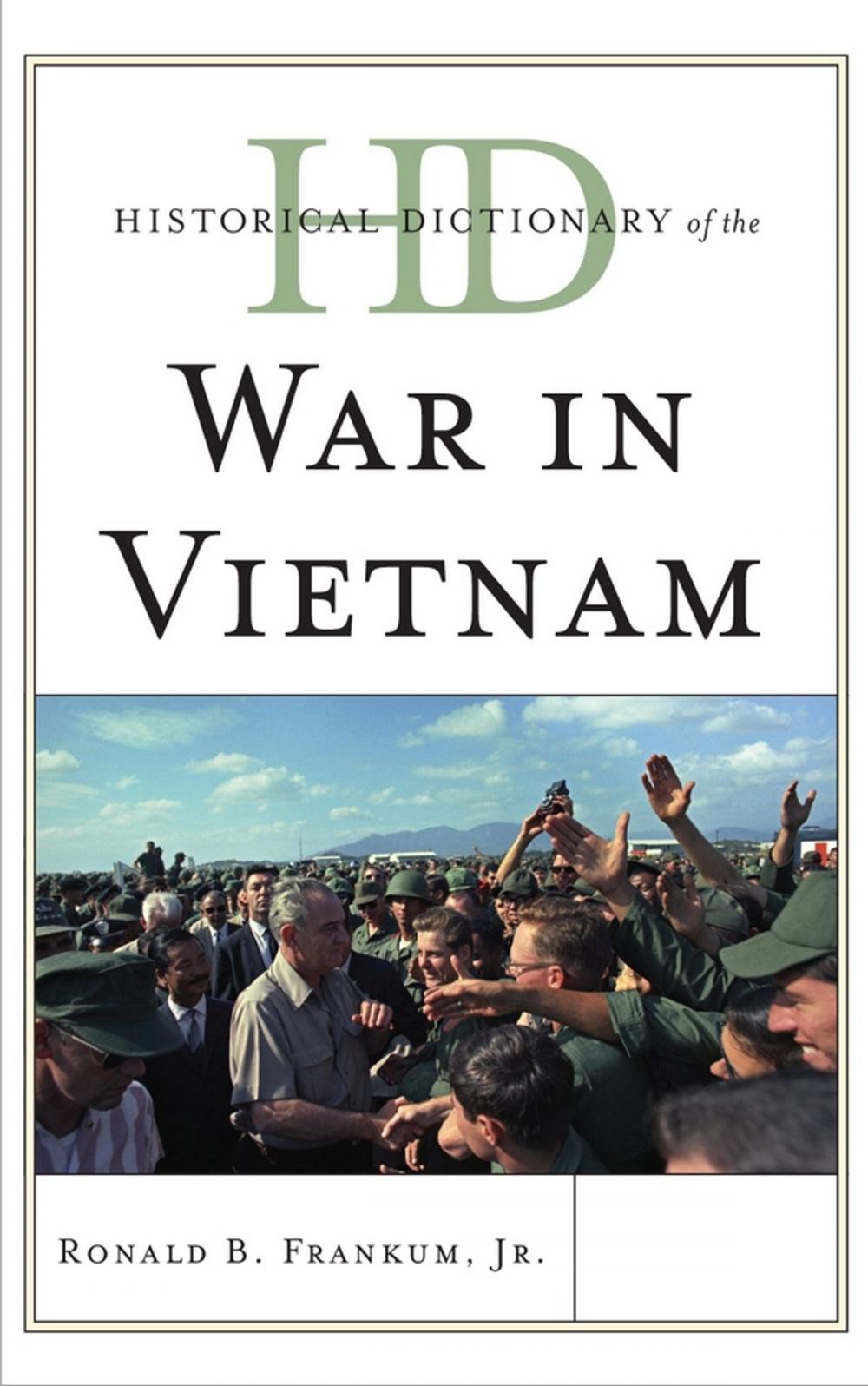 Big bigCover of Historical Dictionary of the War in Vietnam