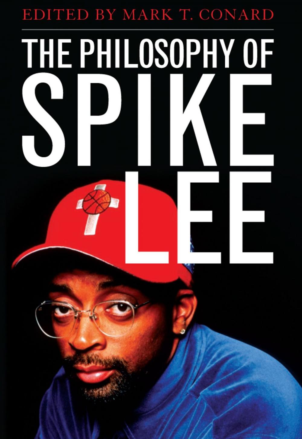 Big bigCover of The Philosophy of Spike Lee