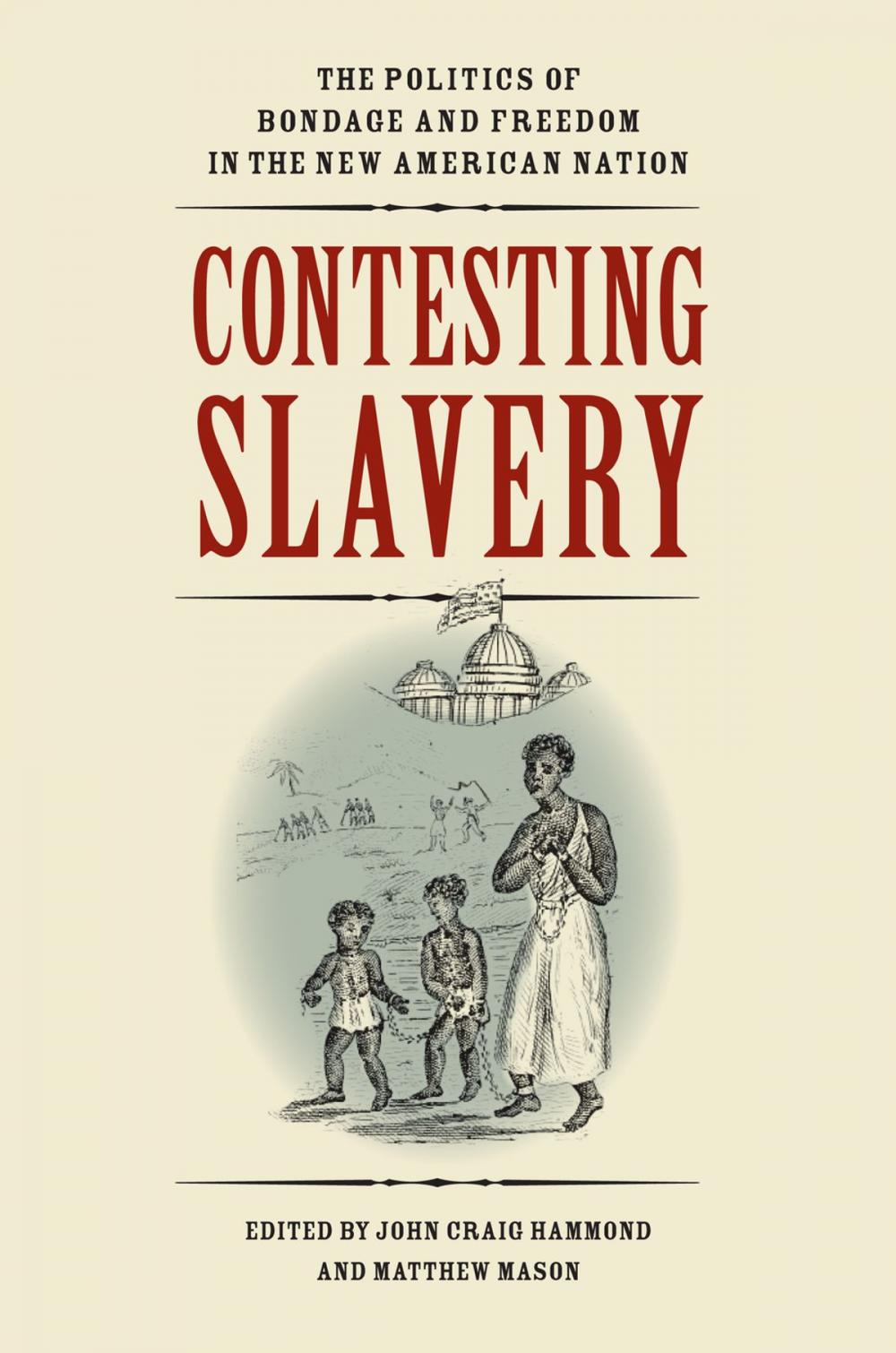 Big bigCover of Contesting Slavery