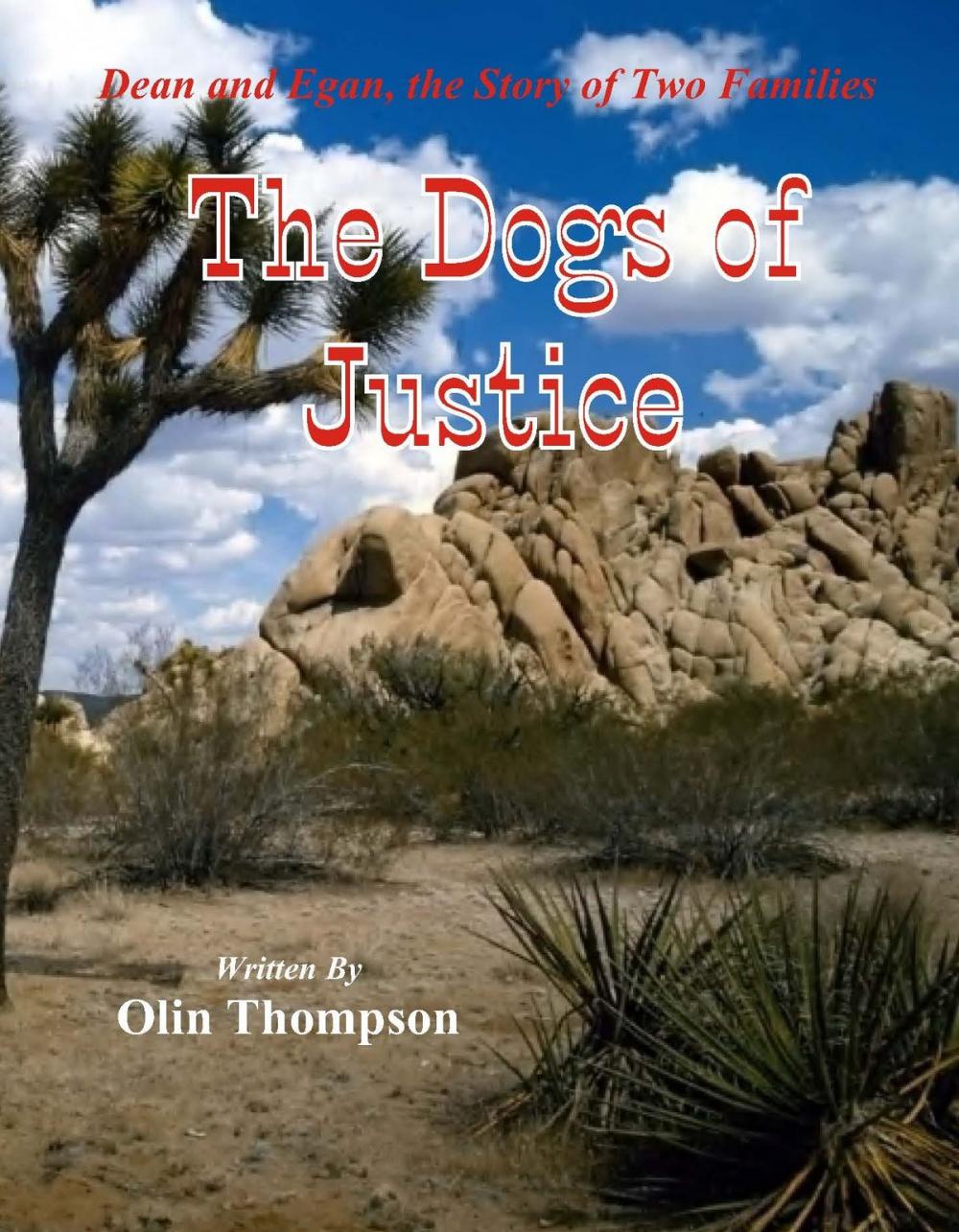Big bigCover of The Dogs of Justice