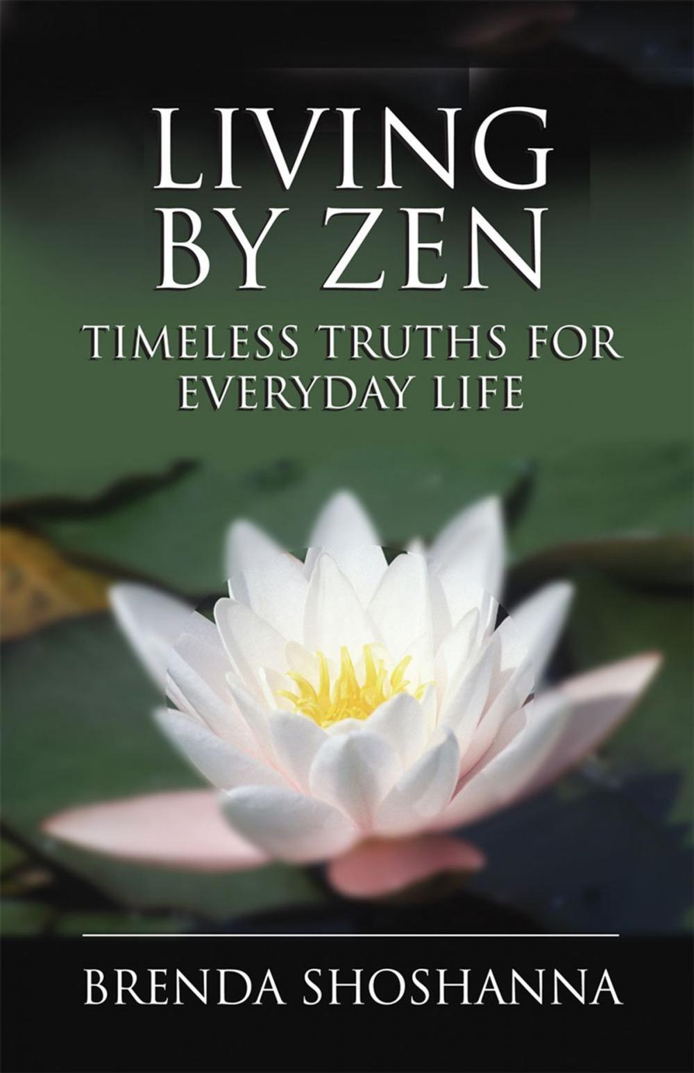 Big bigCover of Living by Zen: Timeless Truths for Everyday Life