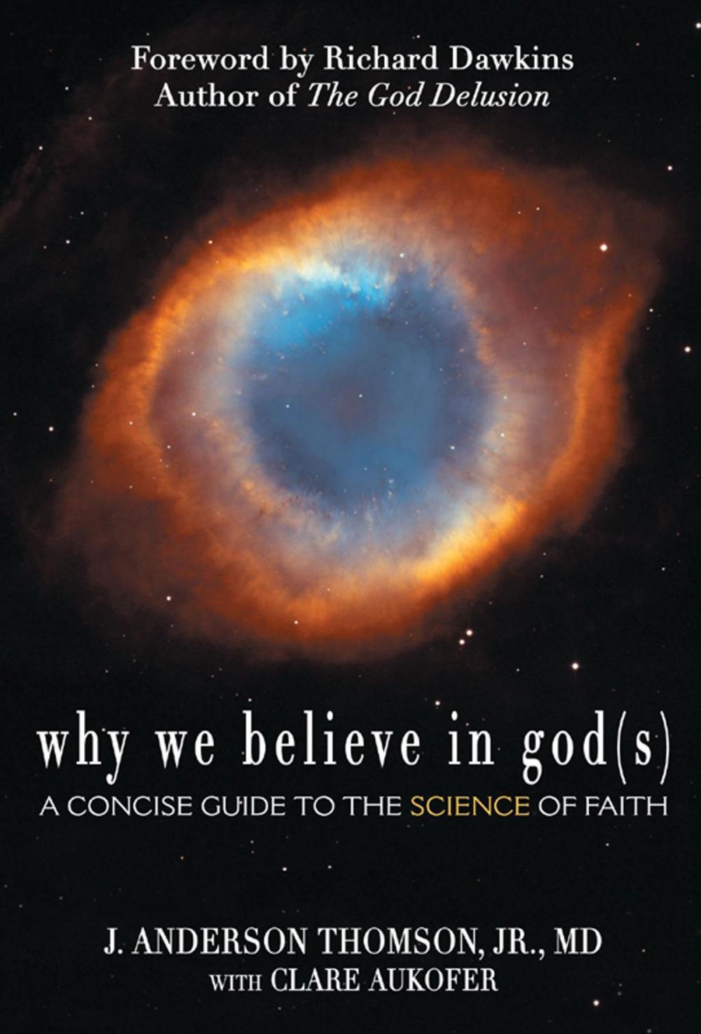 Big bigCover of Why We Believe in God(s)
