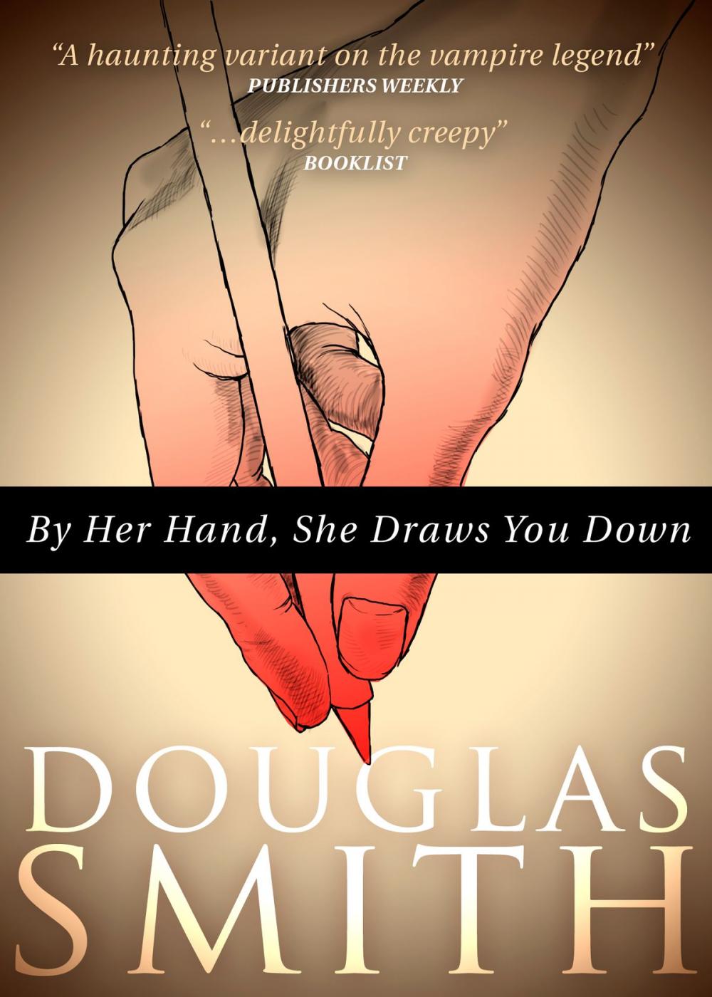 Big bigCover of By Her Hand, She Draws You Down