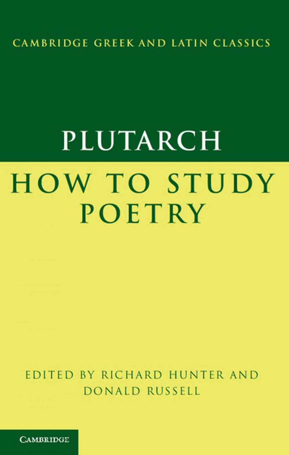 Big bigCover of Plutarch: How to Study Poetry (De audiendis poetis)
